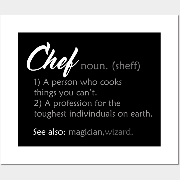 Chef Definition Wall Art by EddieBalevo